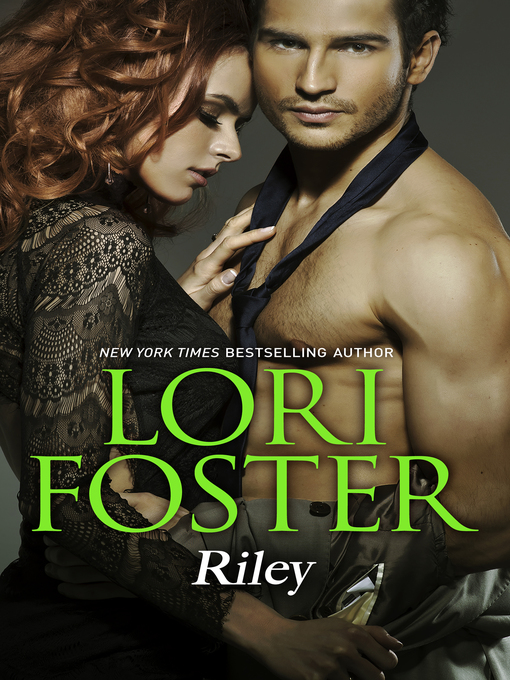 Title details for Riley by Lori Foster - Available